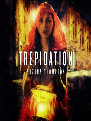 cover image of Trepidation